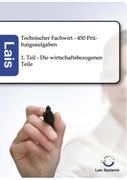 Cover: 9783941902800 | Technischer Fachwirt - 450 Prüfungsaufgaben | Lais Systeme | Buch