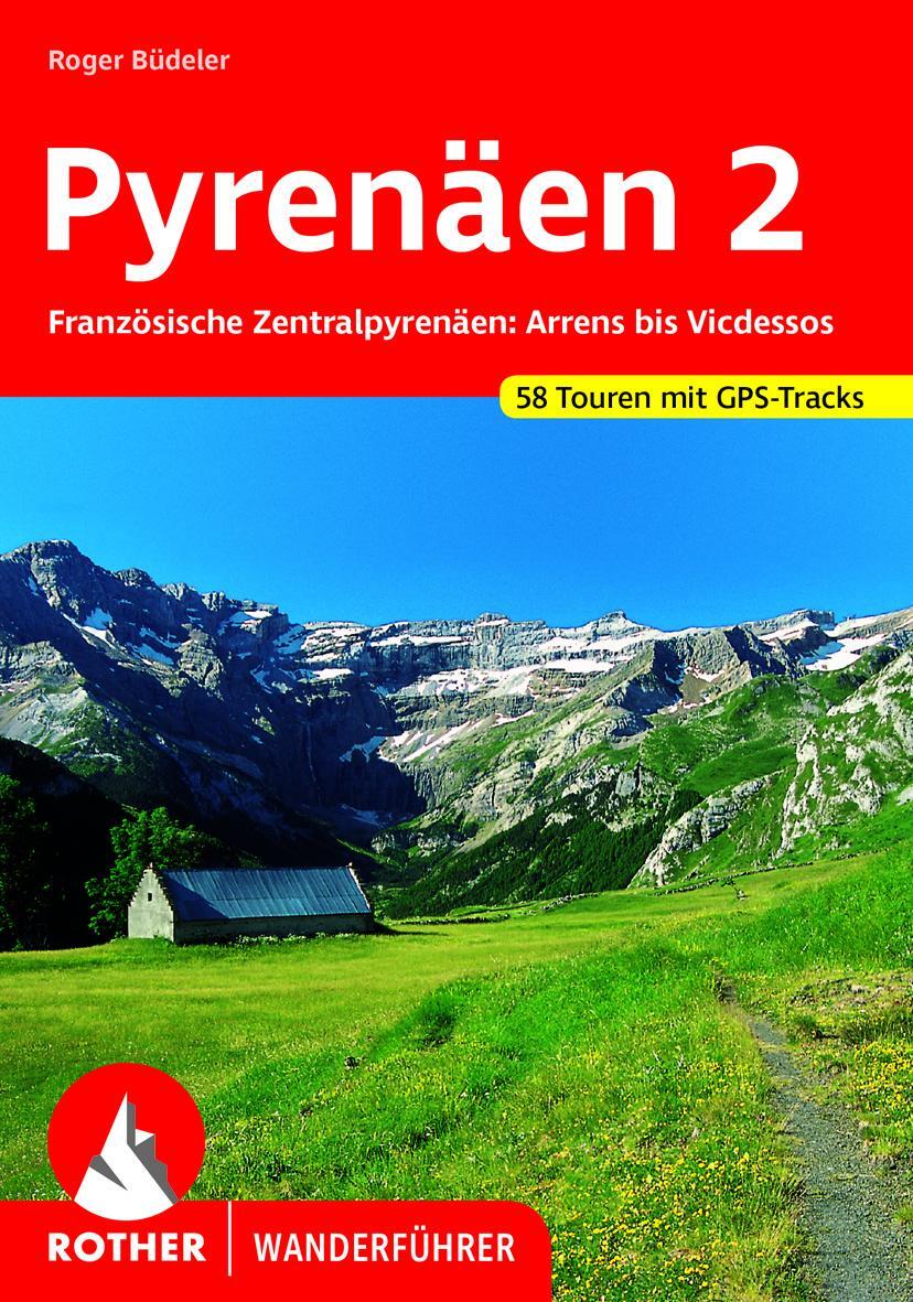 Cover: 9783763343089 | Pyrenäen 2 | Roger Büdeler | Taschenbuch | Rother Wanderführer | 2020