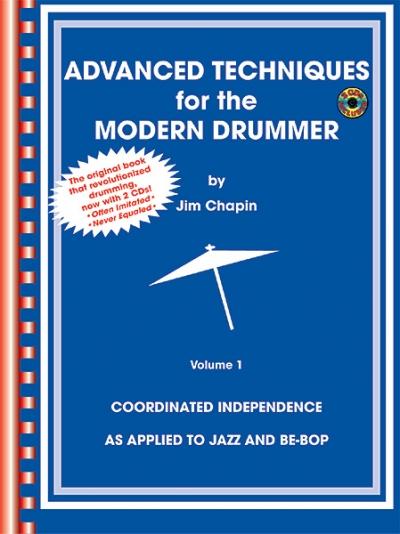 Cover: 654979041382 | Advanced Techniques for the Modern Drummer | Jim Chapin | Taschenbuch