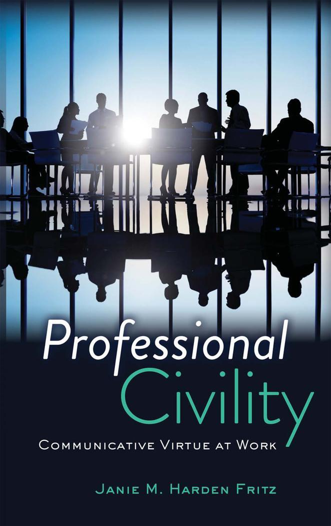 Cover: 9781433119842 | Professional Civility | Communicative Virtue at Work | Fritz | Buch