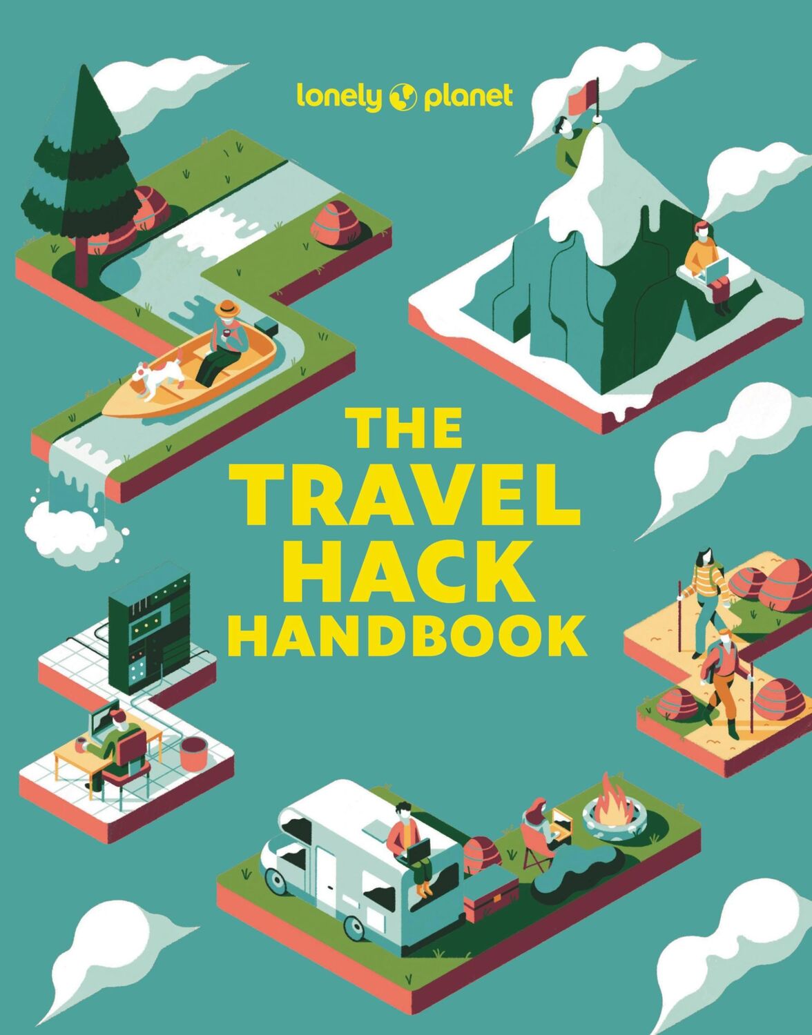 Cover: 9781837580613 | Lonely Planet The Travel Hack Handbook | Taschenbuch | Gebunden | 2023