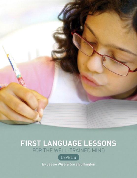 Cover: 9781933339344 | First Language Lessons Level 4 | Instructor Guide | Wise (u. a.)