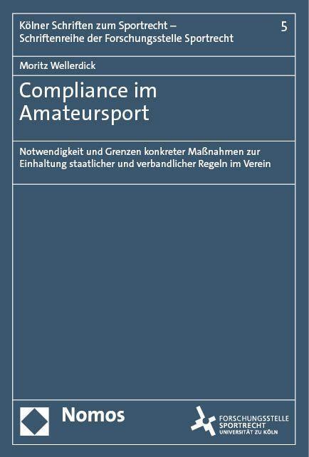 Cover: 9783756013449 | Compliance im Amateursport | Moritz Wellerdick | Taschenbuch | 340 S.