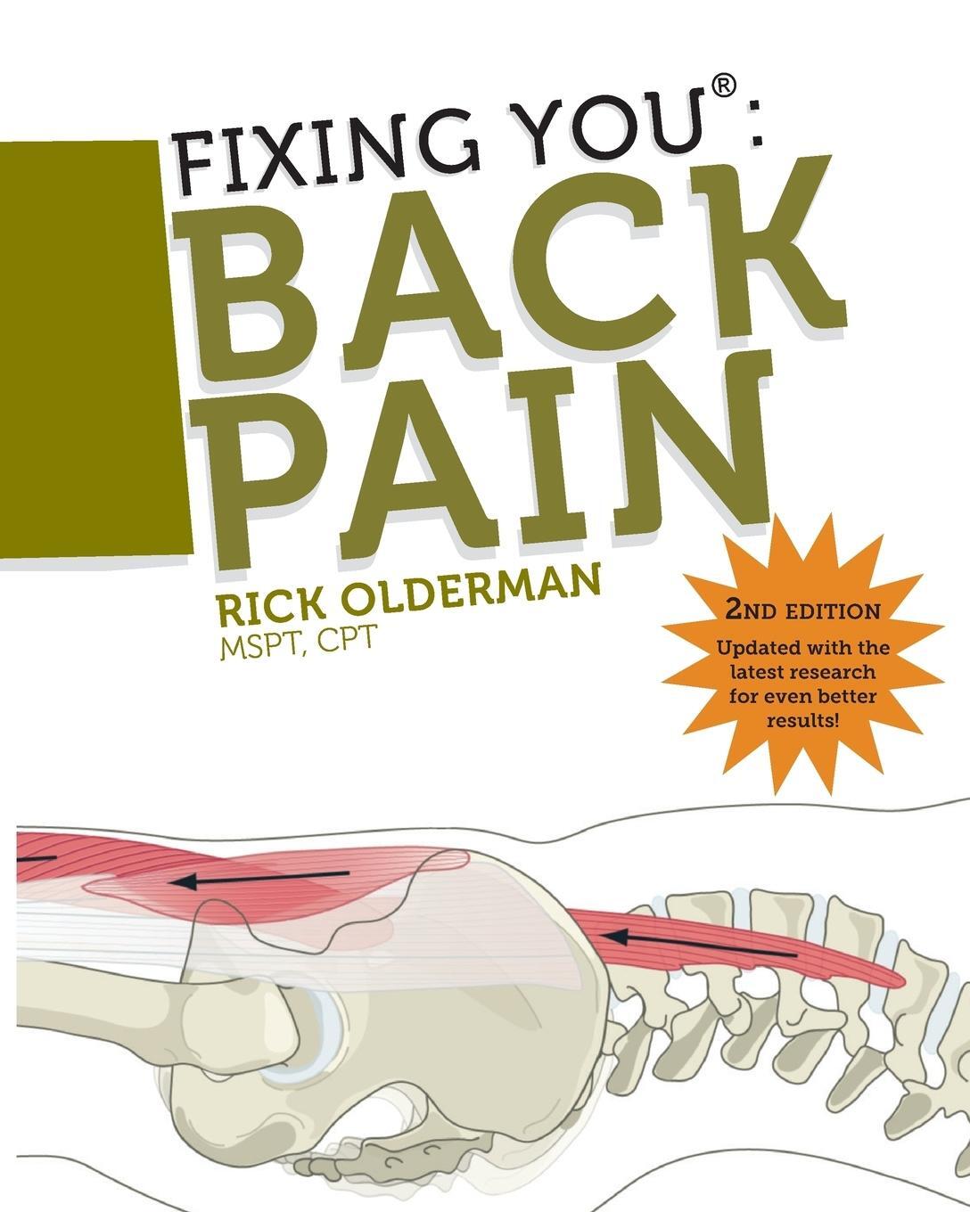 Cover: 9780982193761 | Fixing You | Back Pain 2nd edition | Rick Olderman | Taschenbuch