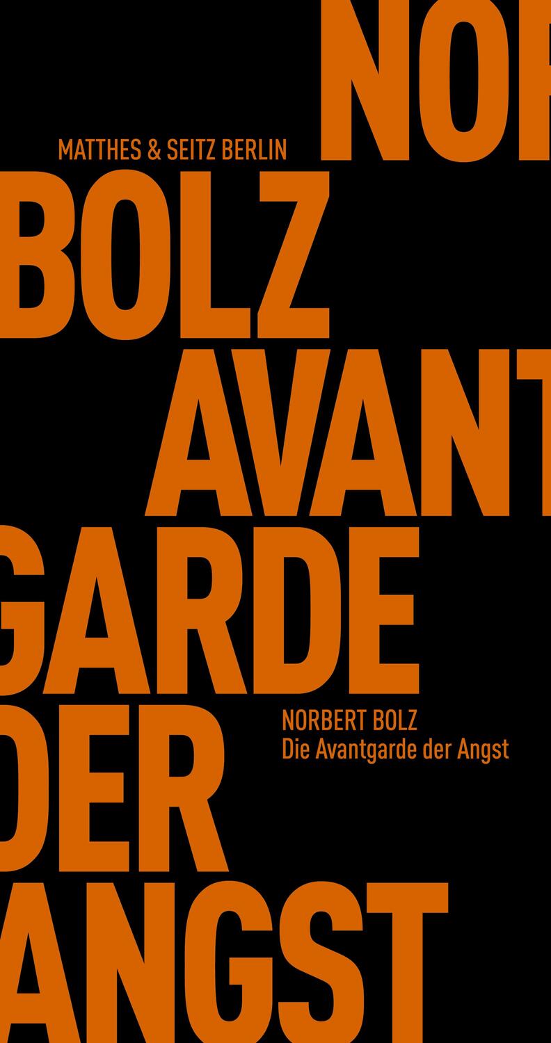 Cover: 9783957579515 | Die Avantgarde der Angst | Norbert Bolz | Taschenbuch | 192 S. | 2020