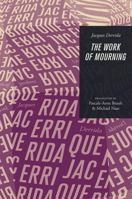 Cover: 9780226502496 | The Work of Mourning | Jacques Derrida | Taschenbuch | Englisch | 2017