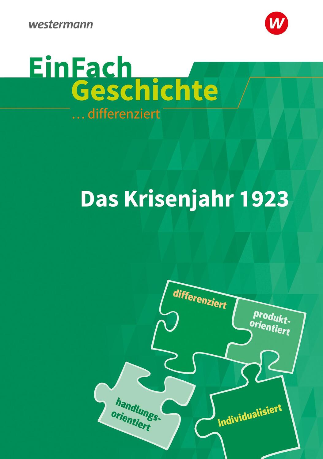 Cover: 9783140247610 | Krisenjahr 1923. EinFach Geschichte ... differenziert | Taschenbuch