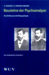 Cover: 9783851143393 | Bausteine der Psychoanalyse | Schuster | Taschenbuch | 149 S. | 1997