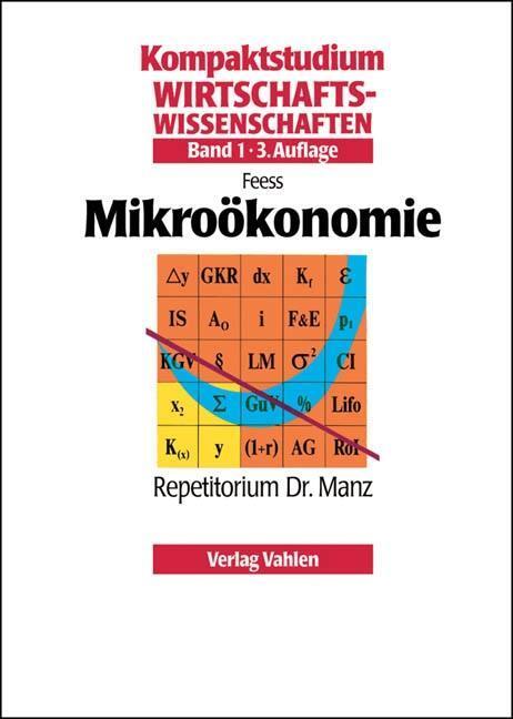 Cover: 9783800630691 | Mikroökonomie | Eberhard Feess | Taschenbuch | IX | Deutsch | 2004