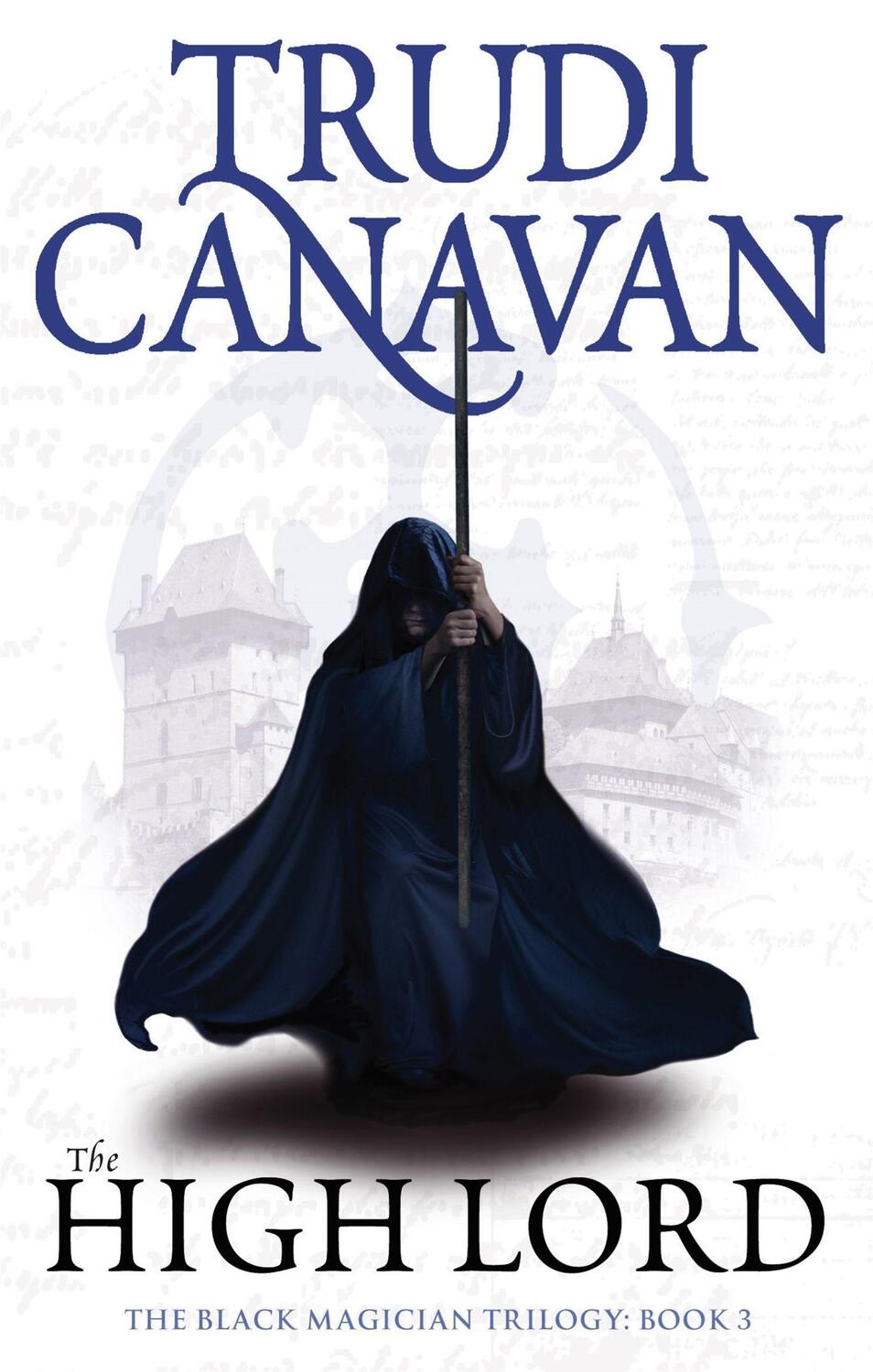 Cover: 9781841499628 | The High Lord | The Black Magician Trilogy, Book 3 | Trudi Canavan