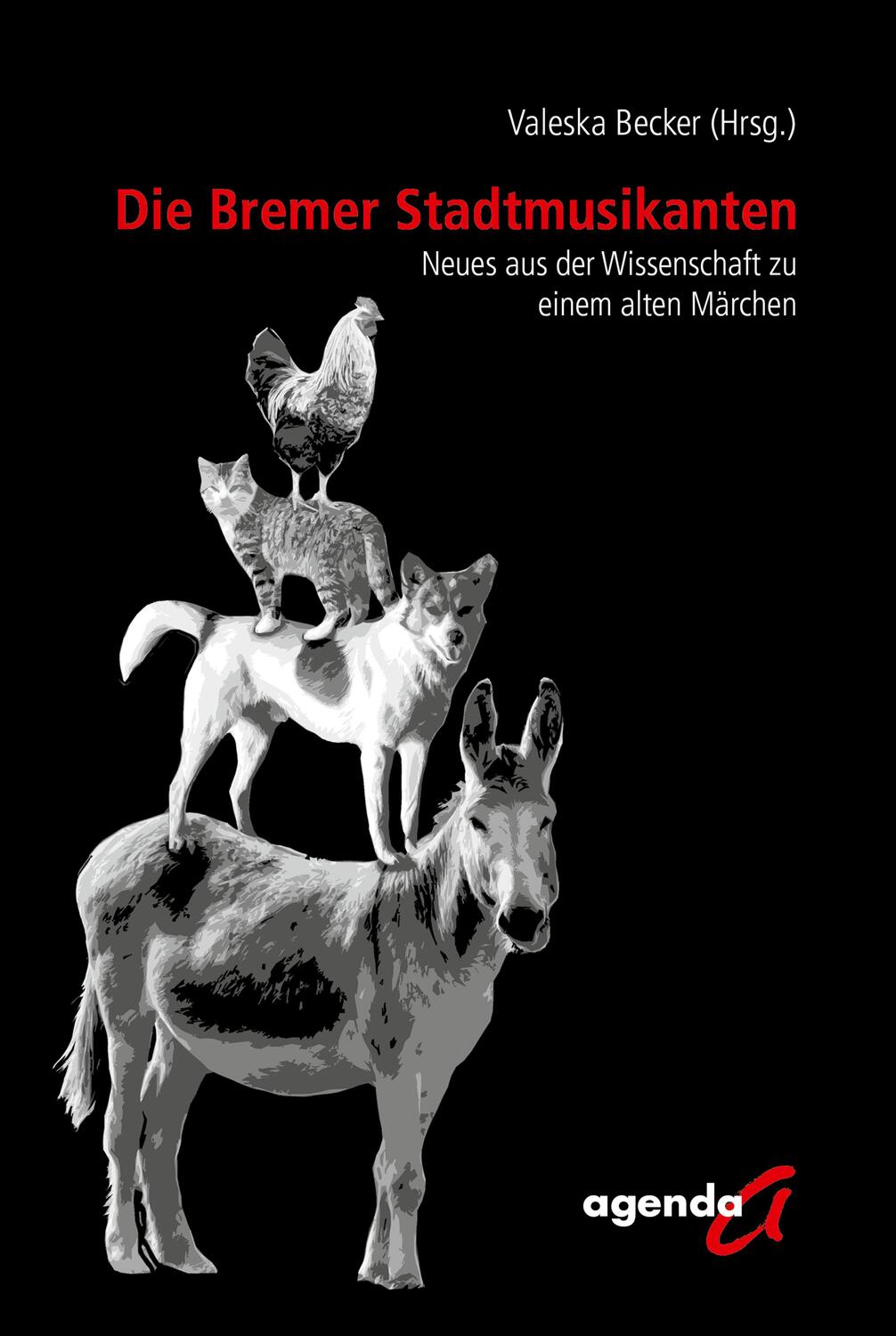 Cover: 9783896887672 | Die Bremer Stadtmusikanten | Valeska Becker | Taschenbuch | 134 S.