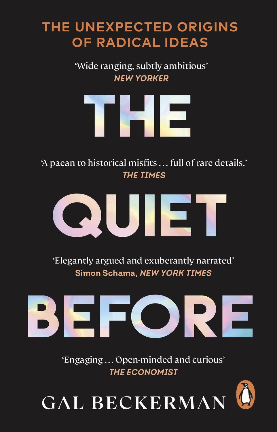 Cover: 9781529177404 | The Quiet Before | On the unexpected origins of radical ideas | Buch