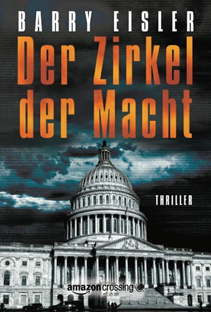 Cover: 9781477822418 | Der Zirkel der Macht | Barry Eisler | Taschenbuch | Deutsch