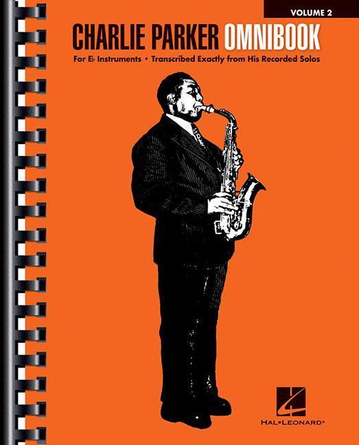 Cover: 888680730963 | Charlie Parker Omnibook - Volume 2 | For E-Flat Instruments | Buch