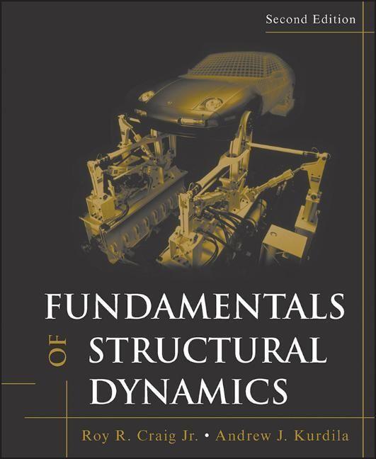 Cover: 9780471430445 | Fundamentals of Structural Dynamics | Roy R Craig (u. a.) | Buch
