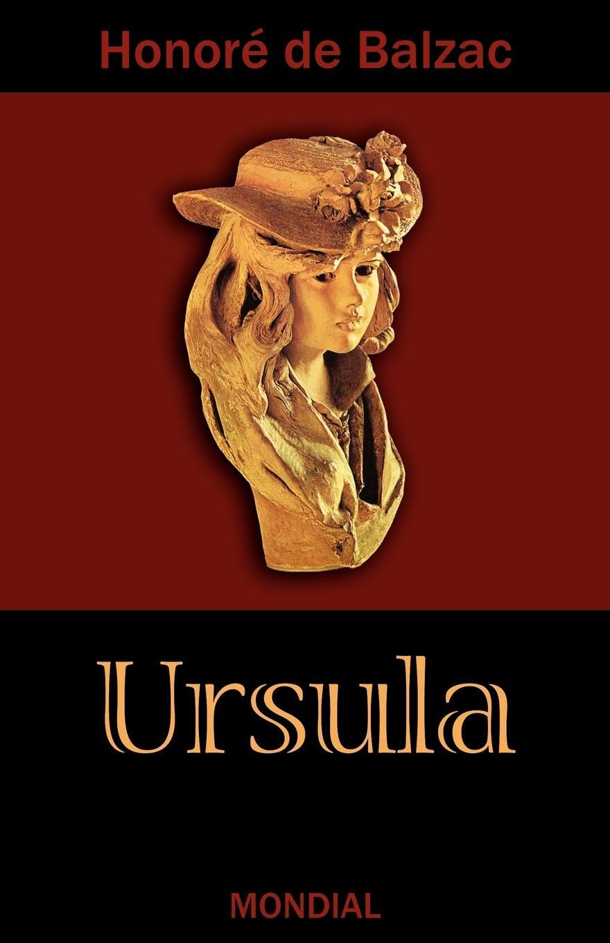 Cover: 9781595690531 | Ursula (Ursule Mirouet) | Honore de Balzac | Taschenbuch | Paperback