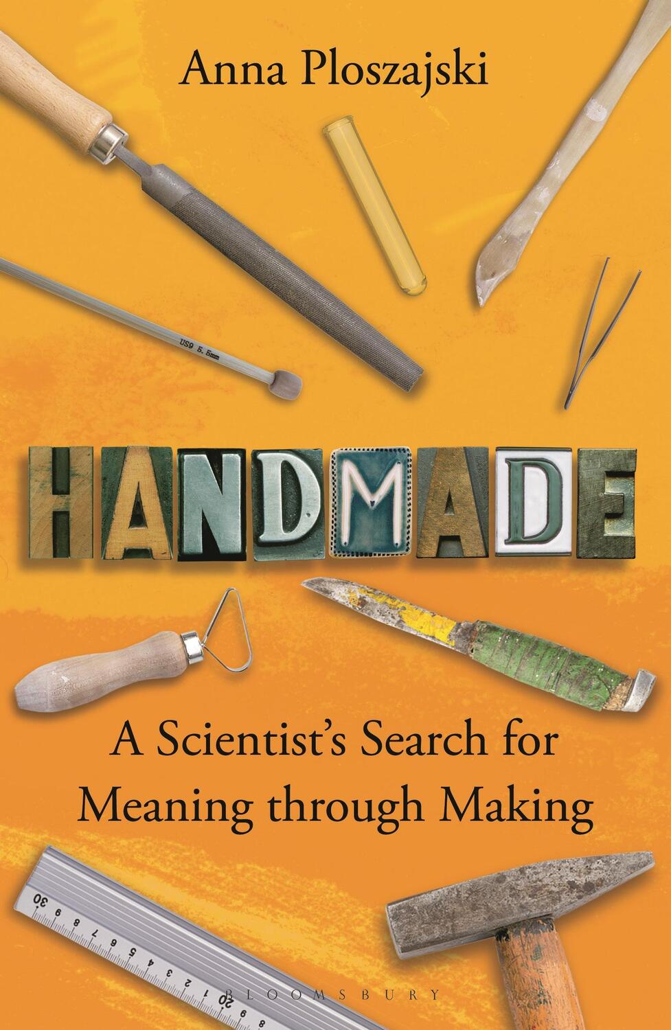 Autor: 9781472971081 | Handmade | A Scientist's Search for Meaning through Making | Buch