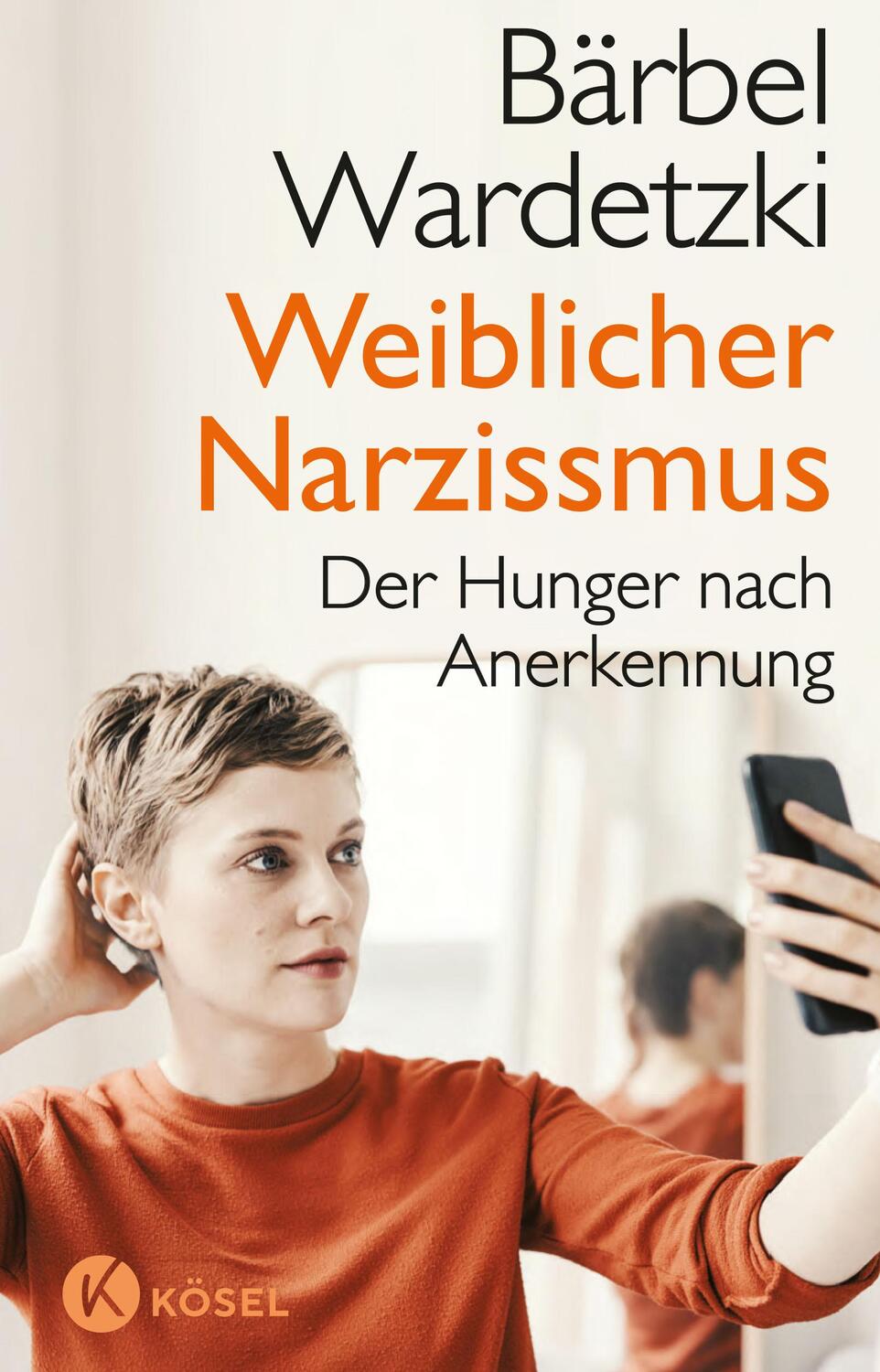 Cover: 9783466347636 | Weiblicher Narzissmus | Bärbel Wardetzki | Taschenbuch | 320 S. | 2021