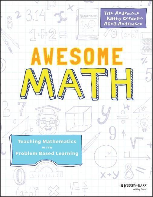Cover: 9781119575733 | Awesome Math | Teaching Mathematics with Problem Based Learning | Buch