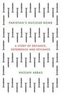 Cover: 9781849047159 | Pakistan's Nuclear Bomb | Hassan Abbas | Buch | Englisch | 2018
