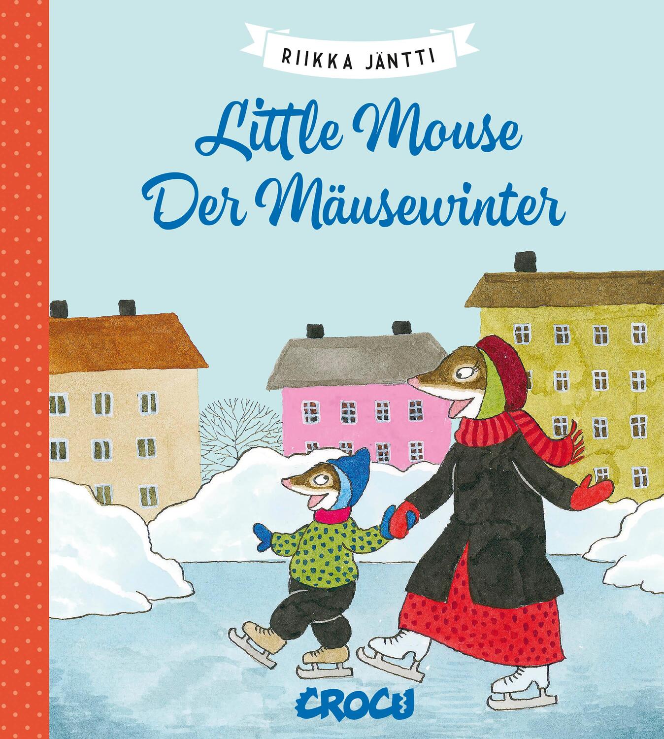 Cover: 9783987430381 | Little Mouse 6 | Der Mäusewinter | Riikka Jäntti | Buch | 40 S. | 2023