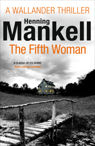 Cover: 9780099571742 | Kurt Wallander 06. The Fifth Woman | Henning Mankell | Taschenbuch