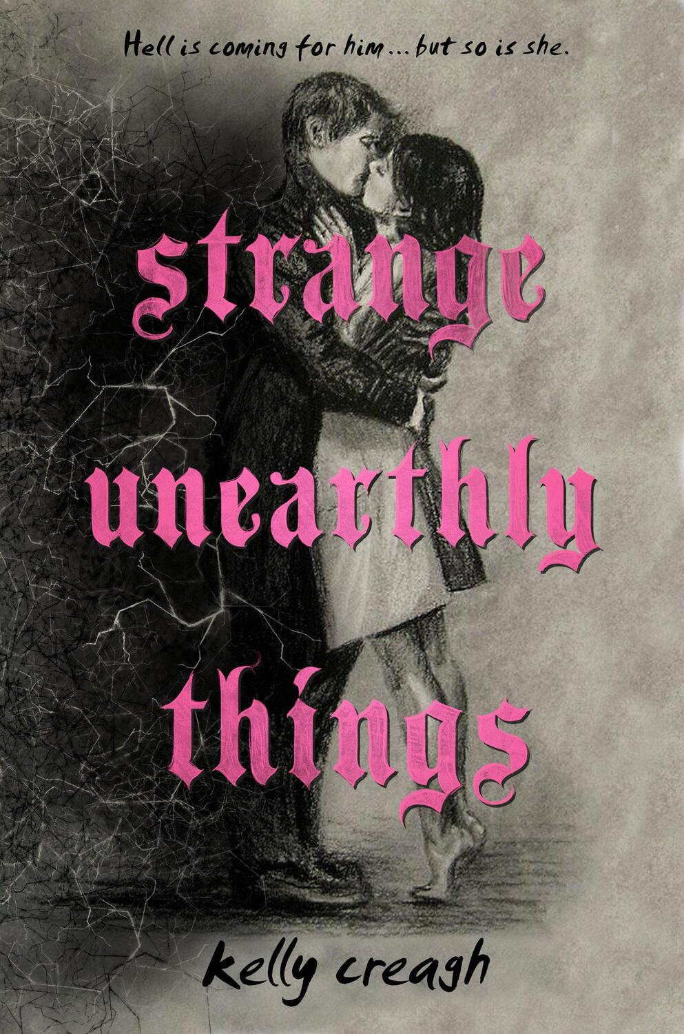 Cover: 9780593116081 | Strange Unearthly Things | Kelly Creagh | Buch | Englisch | 2023