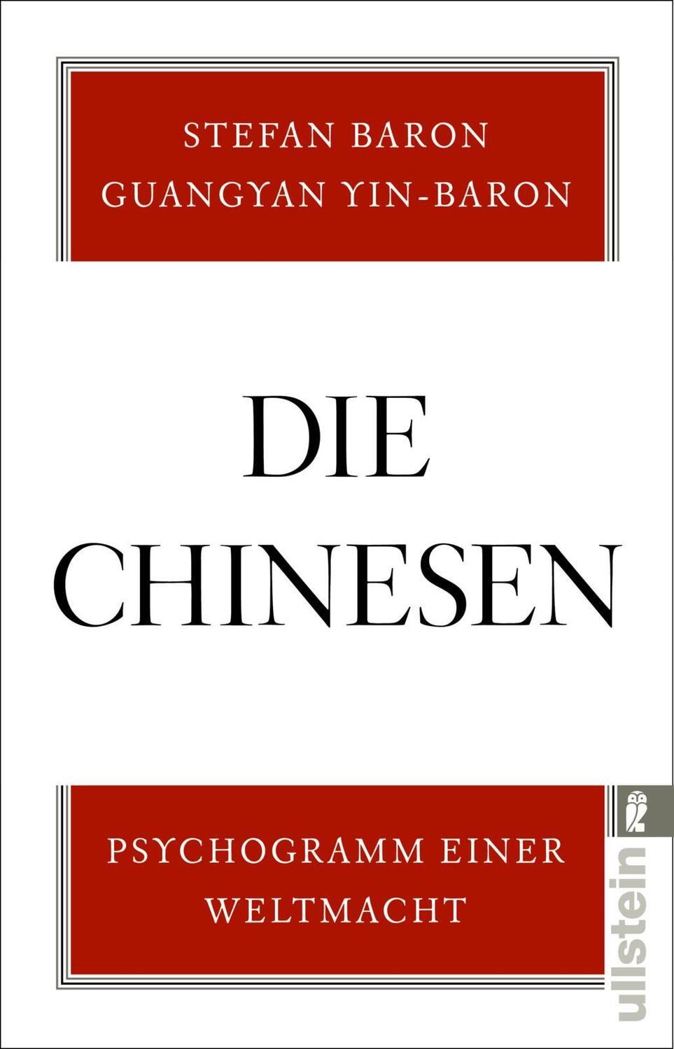 Cover: 9783548061320 | Die Chinesen | Stefan Baron (u. a.) | Taschenbuch | 448 S. | Deutsch