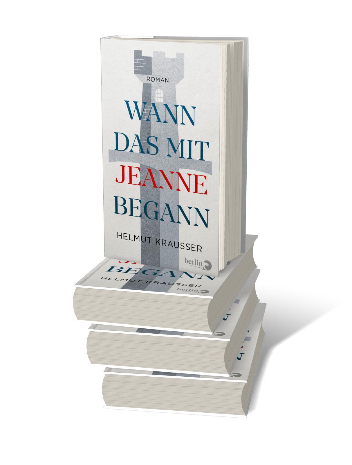 Bild: 9783827014627 | Wann das mit Jeanne begann | Roman | Helmut Krausser | Buch | 384 S.