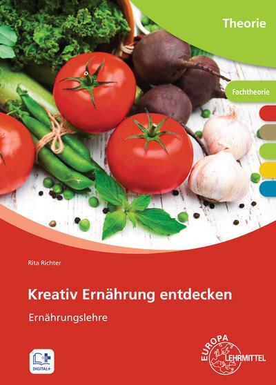 Cover: 9783808567395 | Kreativ Ernährung entdecken | Ernährungslehre | Rita Richter | Buch