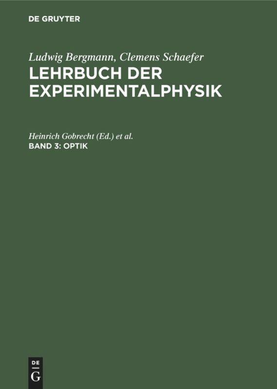 Cover: 9783110074574 | Optik | Heinrich Gobrecht (u. a.) | Buch | HC runder Rücken kaschiert