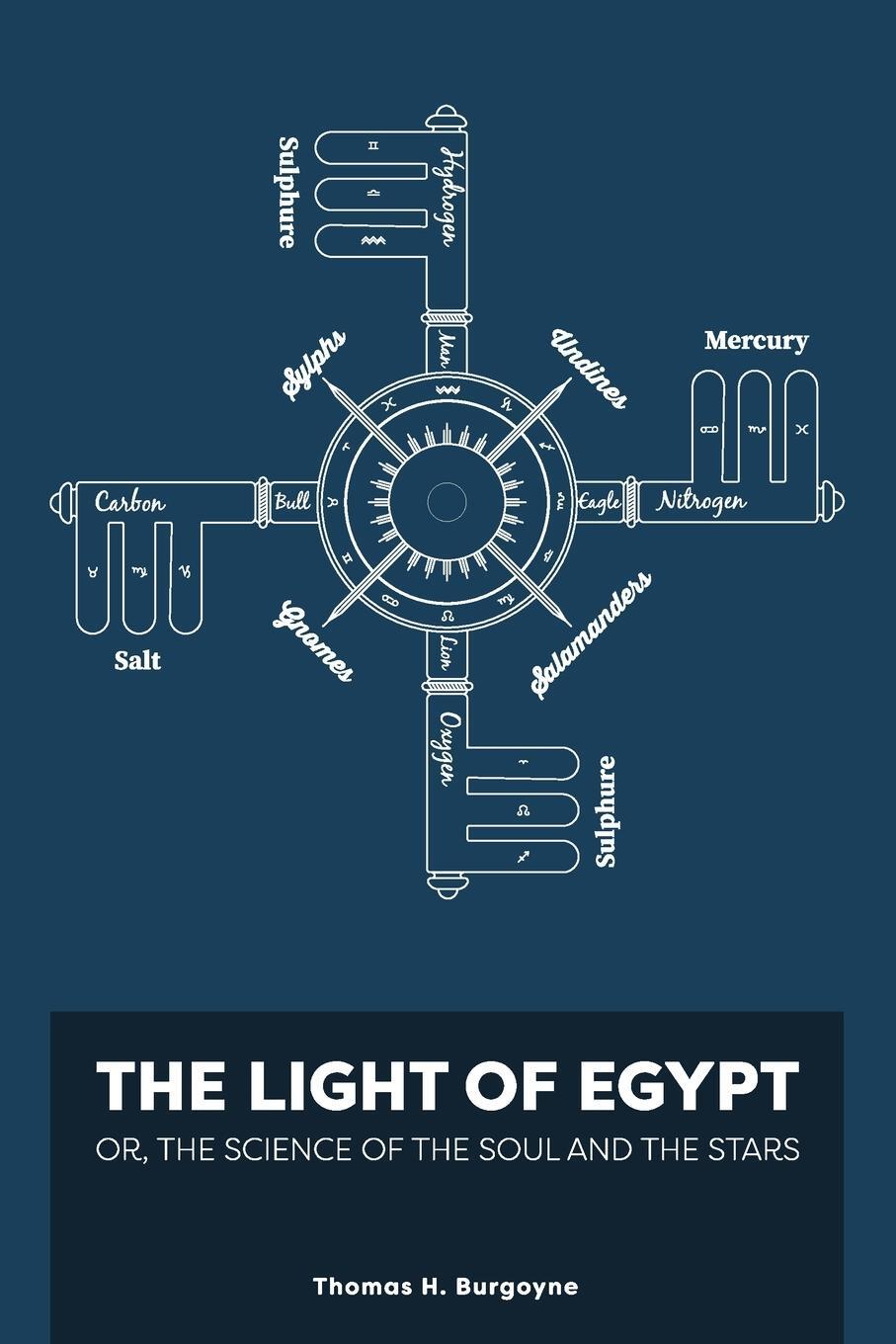 Cover: 9781953450630 | The Light of Egypt; Or, the Science of the Soul and the Stars [Two...