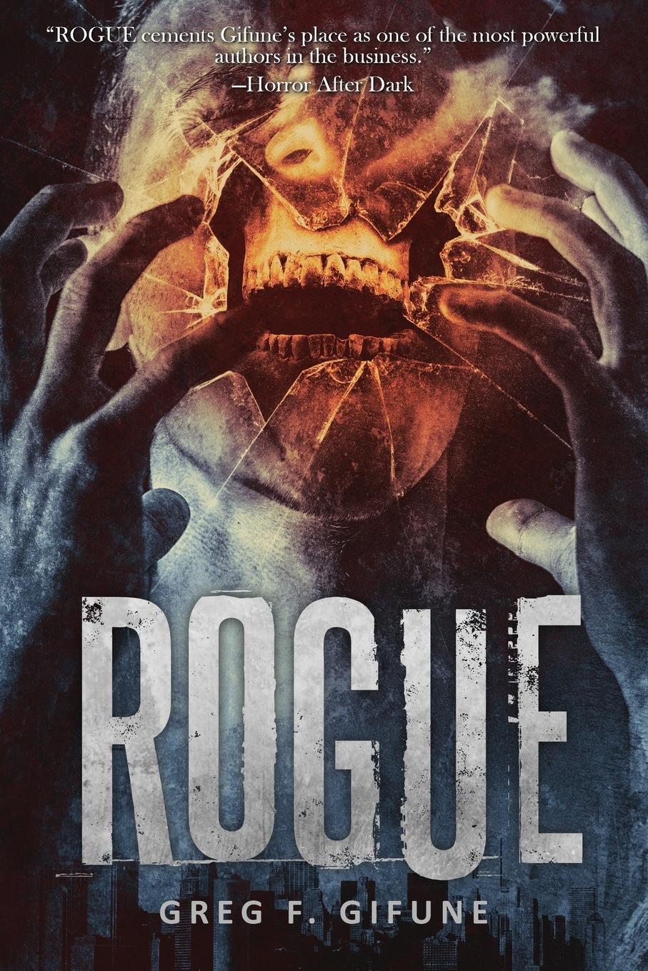 Cover: 9781947654532 | Rogue | Greg F. Gifune | Taschenbuch | Paperback | Englisch | 2018