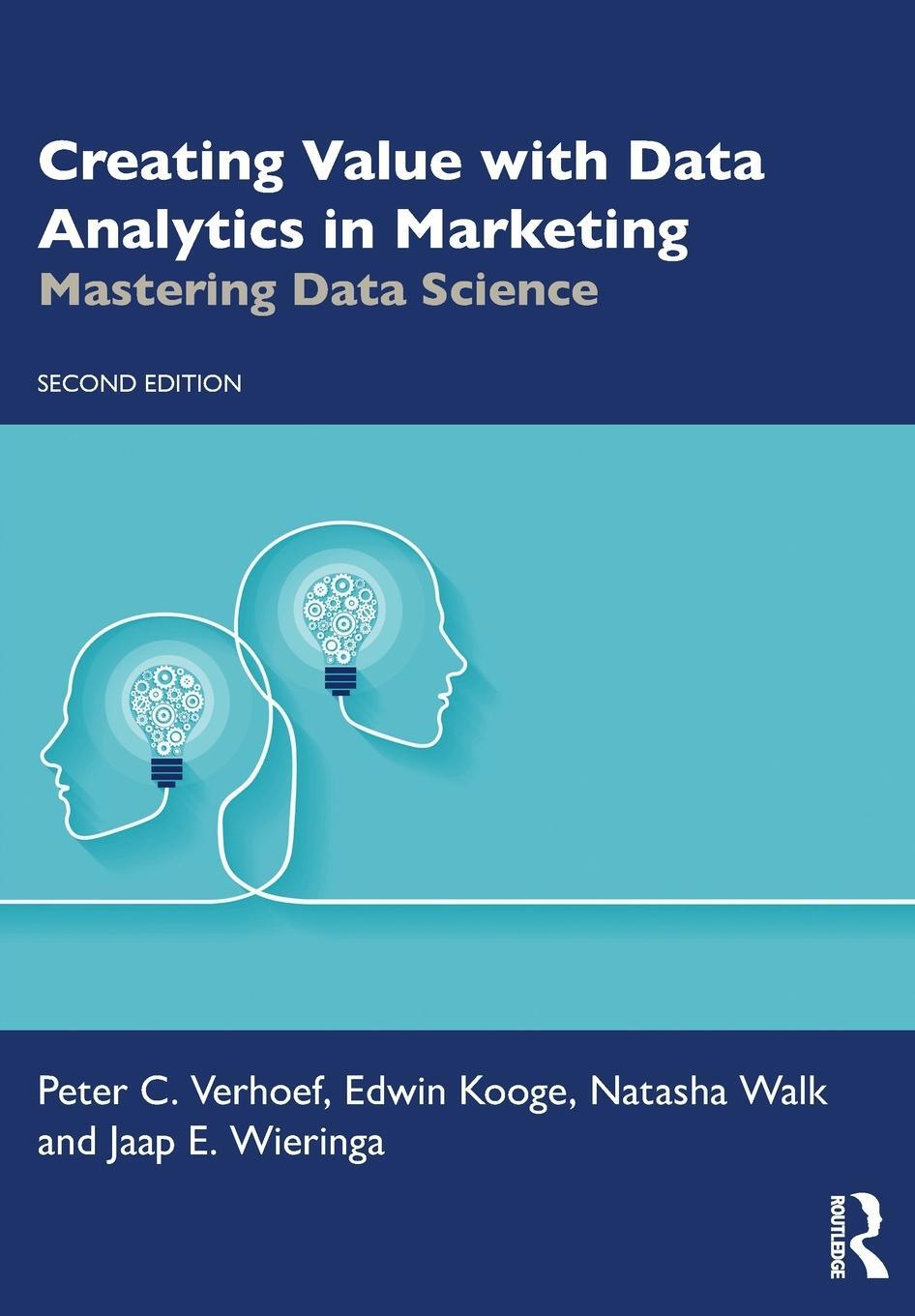 Cover: 9780367819798 | Creating Value with Data Analytics in Marketing | Verhoef (u. a.)