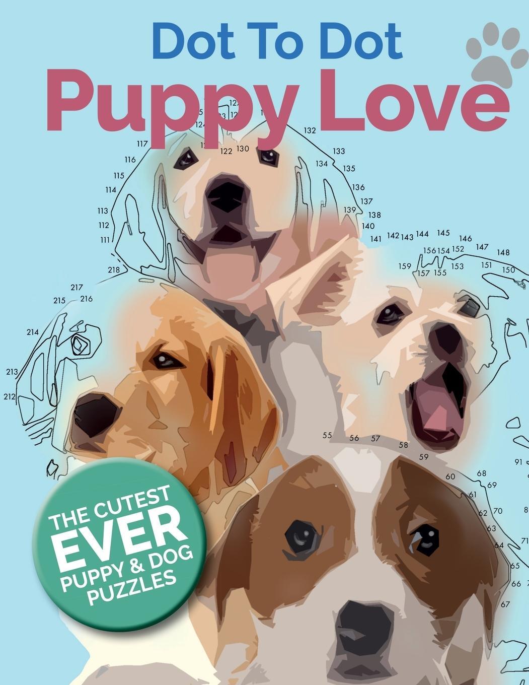 Cover: 9781911219224 | Puppy Love Dot To Dot | Christina Rose | Taschenbuch | Paperback