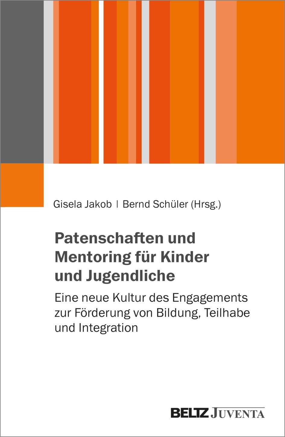 Cover: 9783779972587 | Patenschaften und Mentoring für Kinder und Jugendliche | Jakob (u. a.)