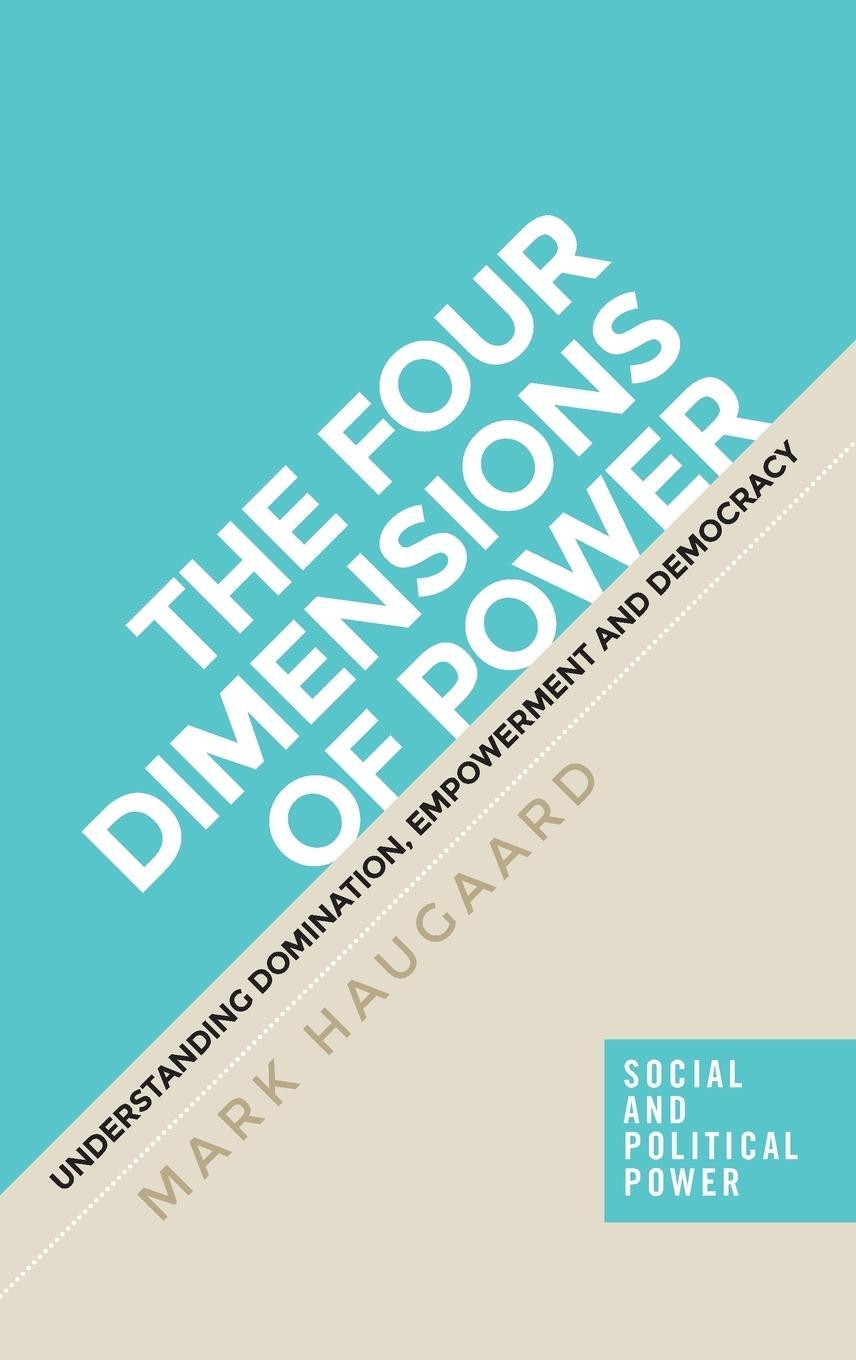 Cover: 9781526110374 | The four dimensions of power | Mark Haugaard | Buch | Englisch | 2020