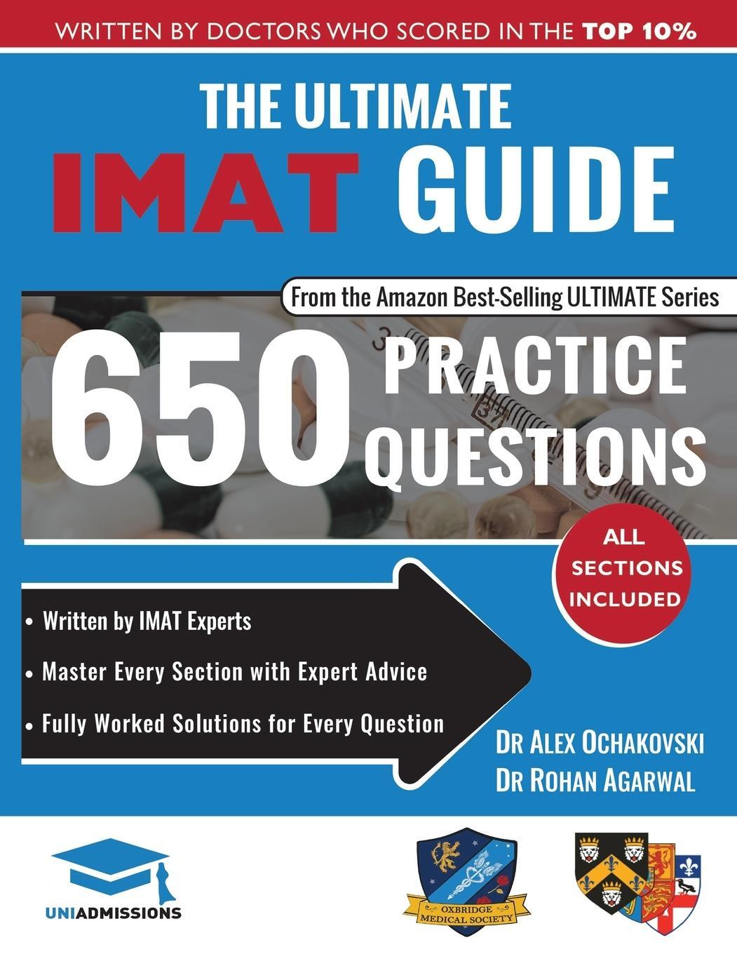 Cover: 9781912557073 | The Ultimate IMAT Guide | Rohan Agarwal (u. a.) | Taschenbuch | 2018