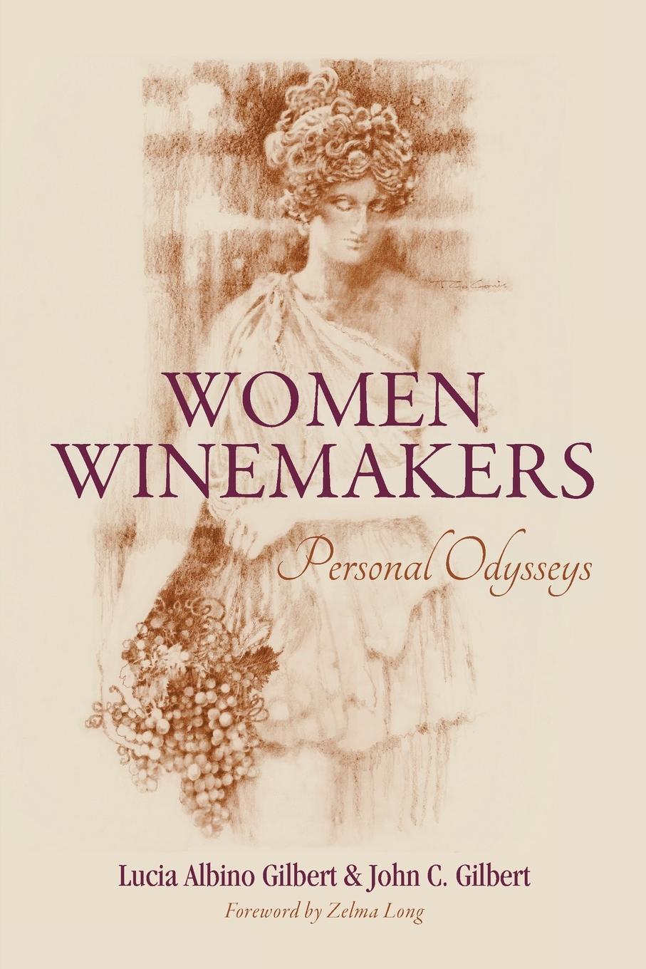 Cover: 9781643882574 | Women Winemakers | Personal Odysseys | Lucia Albino Gilbert (u. a.)