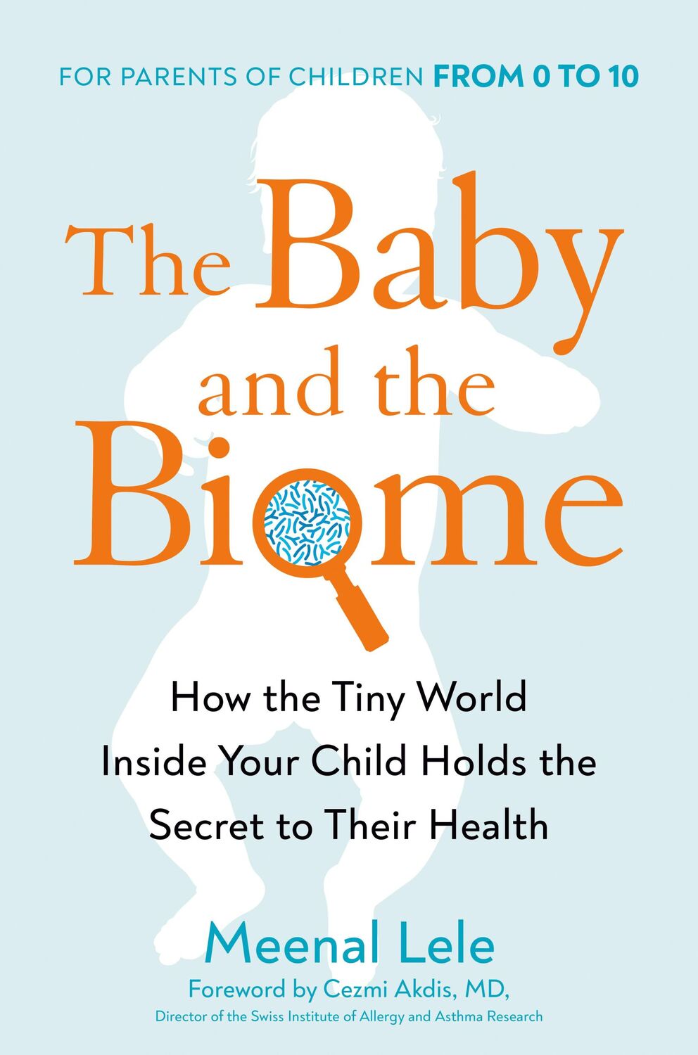 Cover: 9780593421024 | The Baby and the Biome | Meenal Lele | Buch | Englisch | 2022