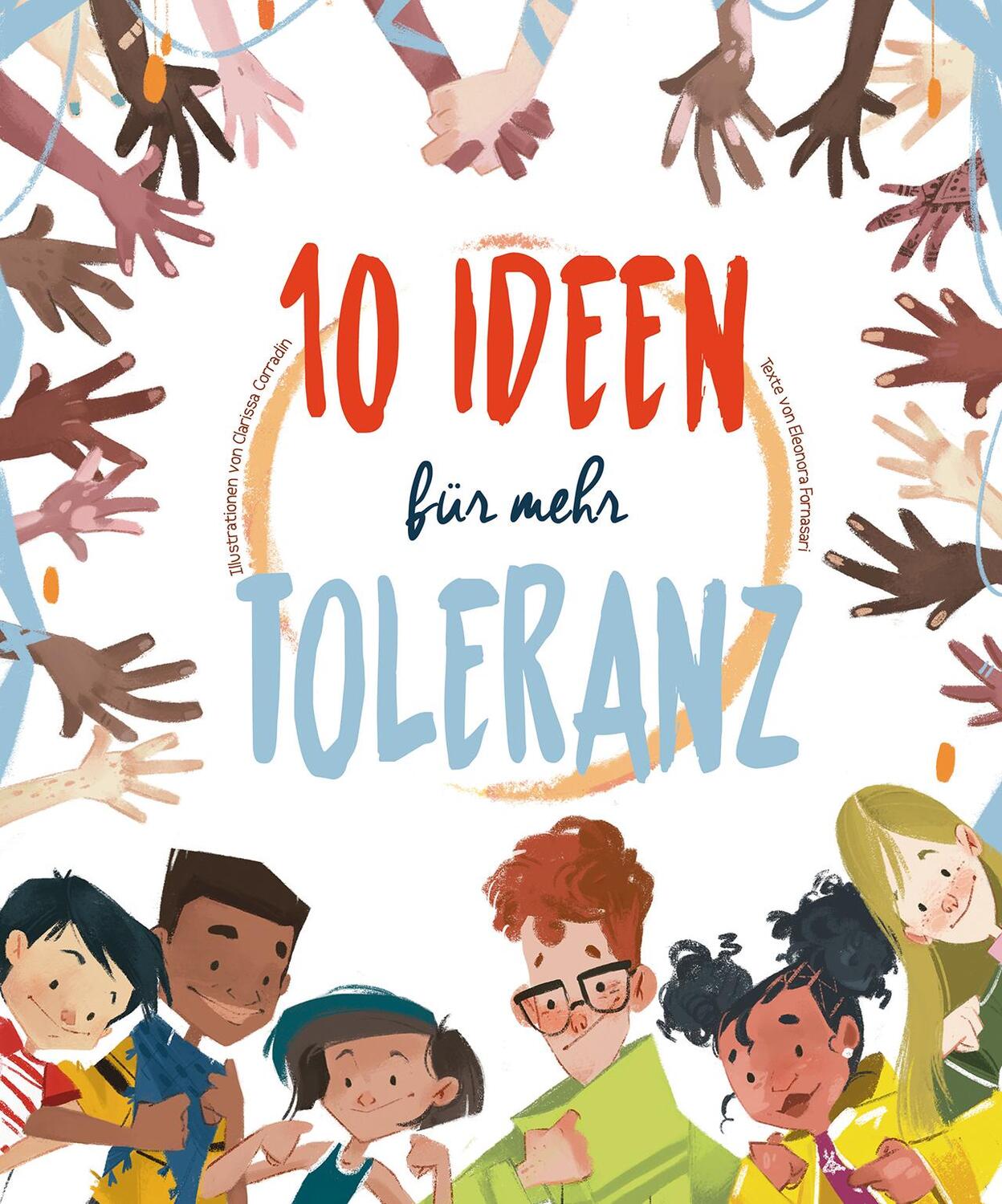 Cover: 9788863125252 | 10 Ideen für mehr Toleranz | Eleonora Fornasari | Buch | 40 S. | 2022