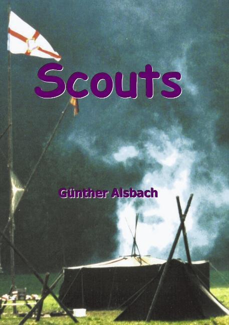 Cover: 9783831135318 | Scouts | Günther Alsbach | Taschenbuch | Paperback | Deutsch | 2002
