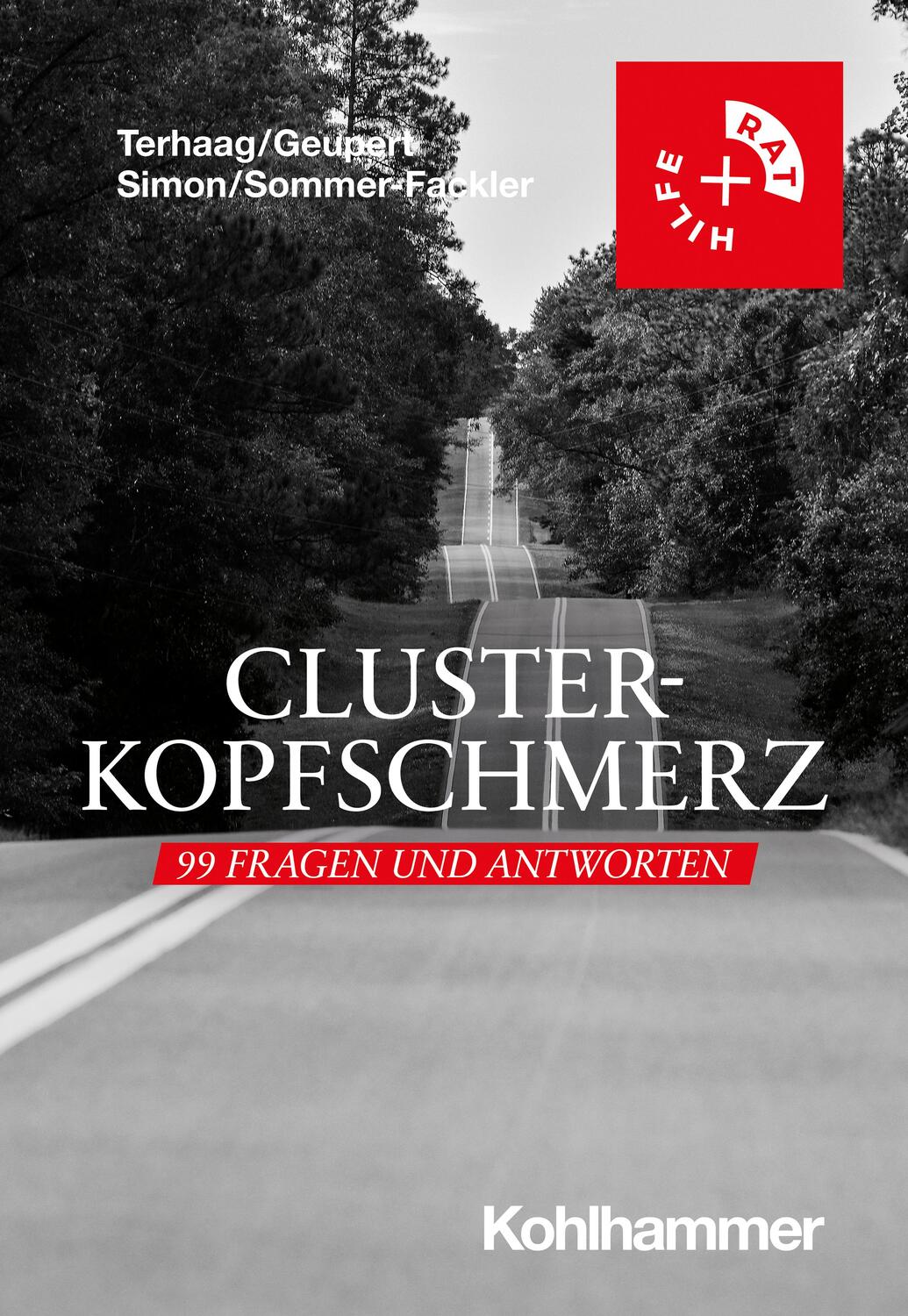 Cover: 9783170443310 | Clusterkopfschmerz: 99 Fragen und Antworten | Jakob C. Terhaag (u. a.)