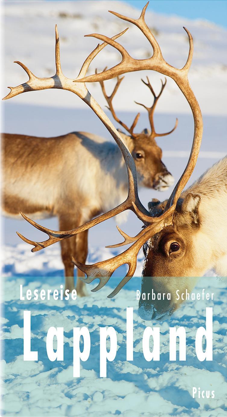 Cover: 9783711710932 | Lesereise Lappland | Nordlicht, Joik und Rentierschlitten | Schaefer