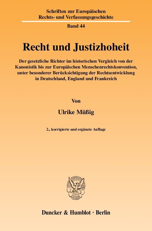 Cover: 9783428130160 | Recht und Justizhoheit. | Ulrike Müßig | Taschenbuch | IV | Deutsch