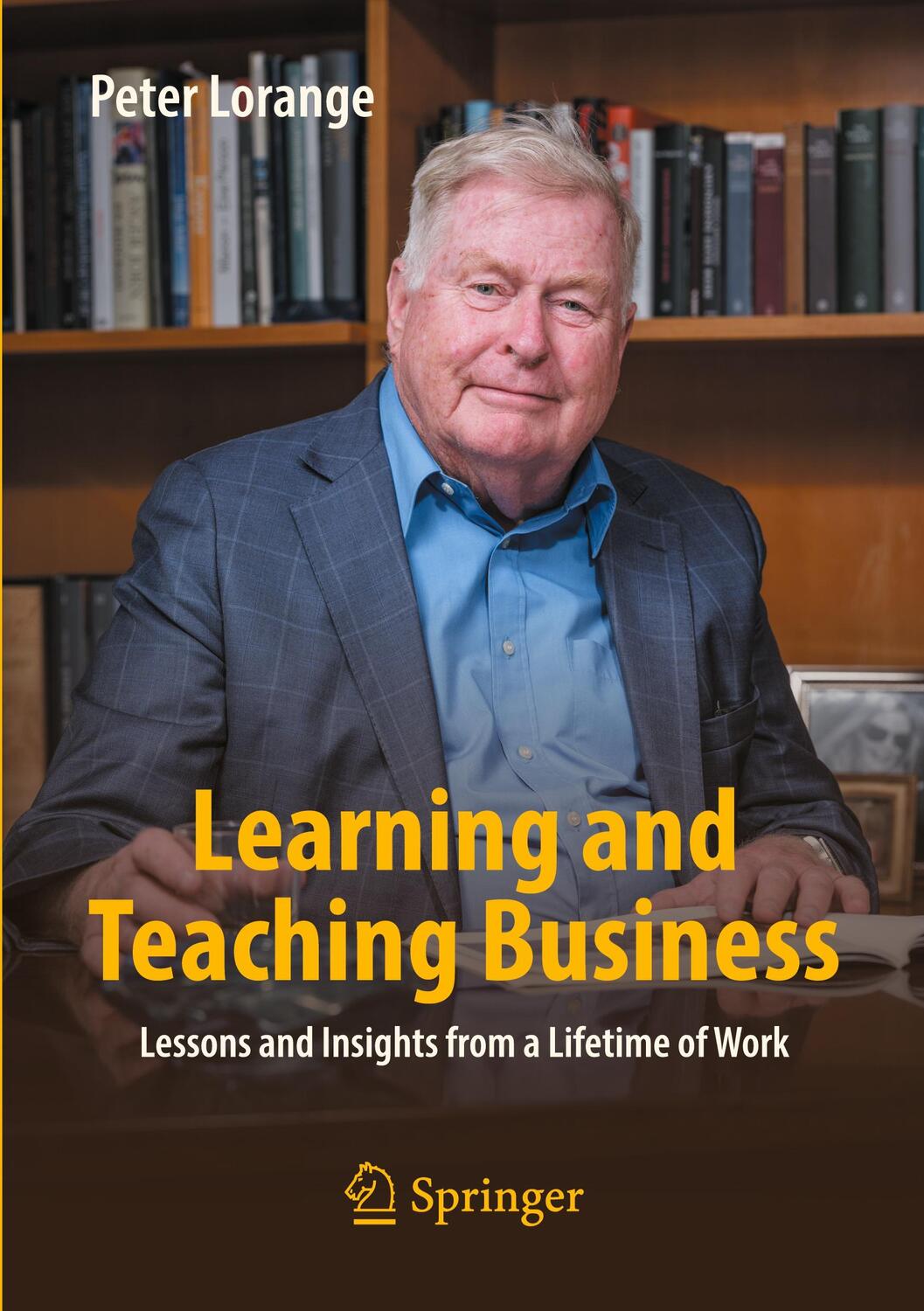 Cover: 9783031145636 | Learning and Teaching Business | Peter Lorange | Taschenbuch