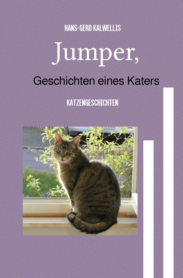 Cover: 9783756519064 | Jumper,Geschichten eines Katers | Katzengeschichten. DE | Kalwellis
