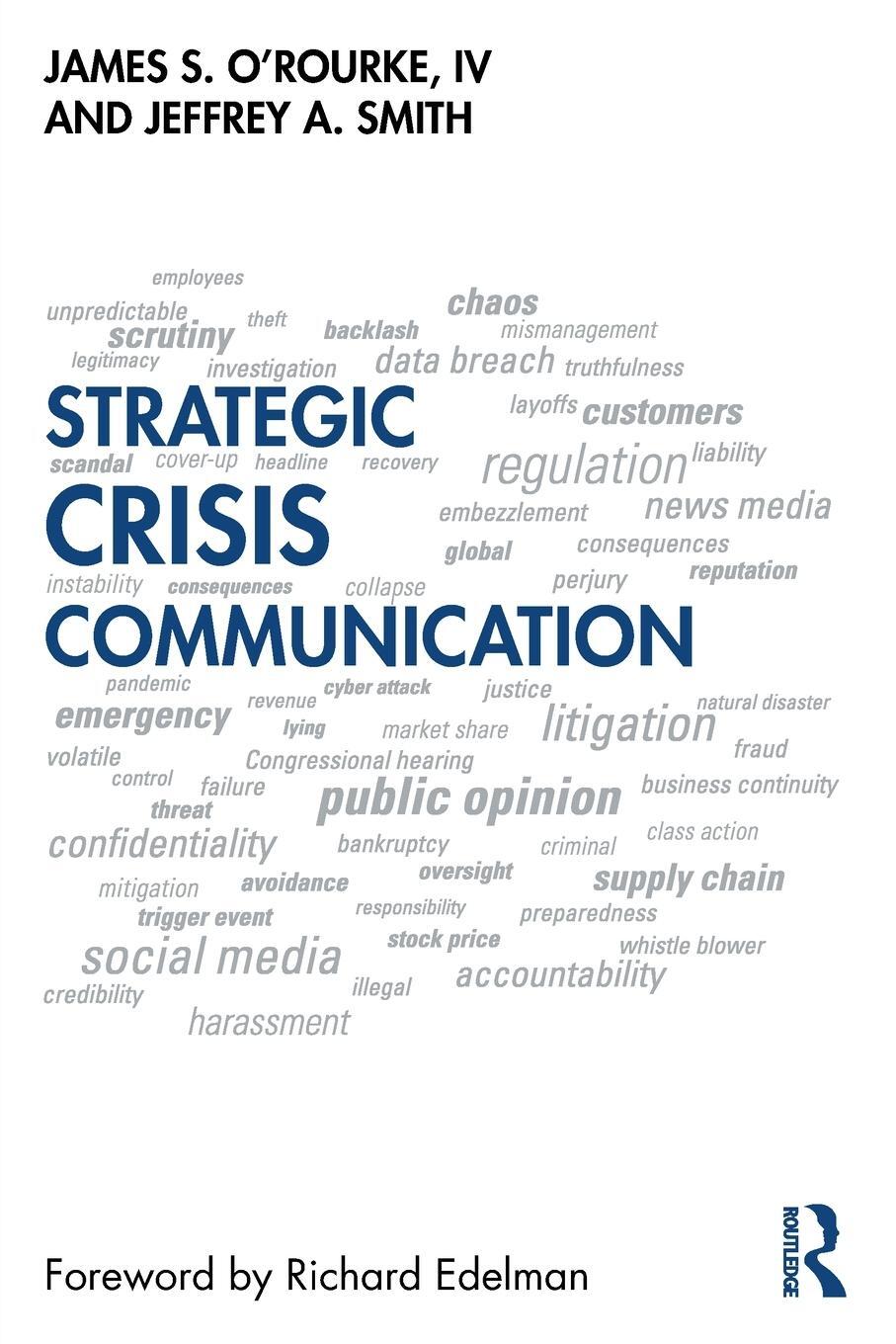 Cover: 9781032342580 | Strategic Crisis Communication | James O'Rourke (u. a.) | Taschenbuch