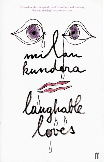 Cover: 9780571206926 | Laughable Loves | Milan Kundera | Taschenbuch | Englisch | 2000