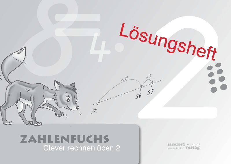 Cover: 9783939965350 | Zahlenfuchs 2 (Lösungsheft) | Clever rechnen üben | Auras (u. a.)